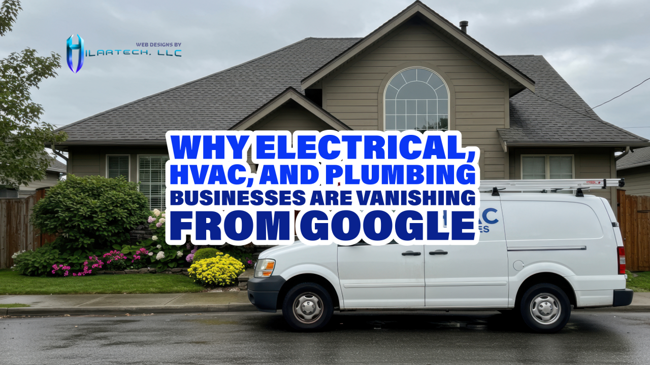 Why Electrical, HVAC, and Plumbing Businesses Are Vanishing from Google
